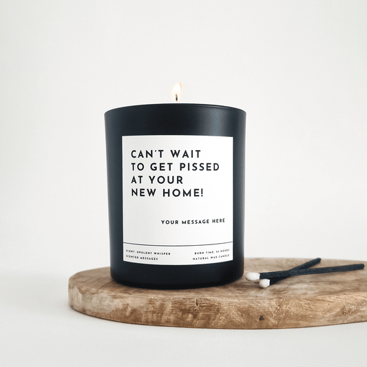 Funny New Home Candle. Homeowner gift. New Home Gifts. Funny Housewarming Gifts. - Put A Name On It