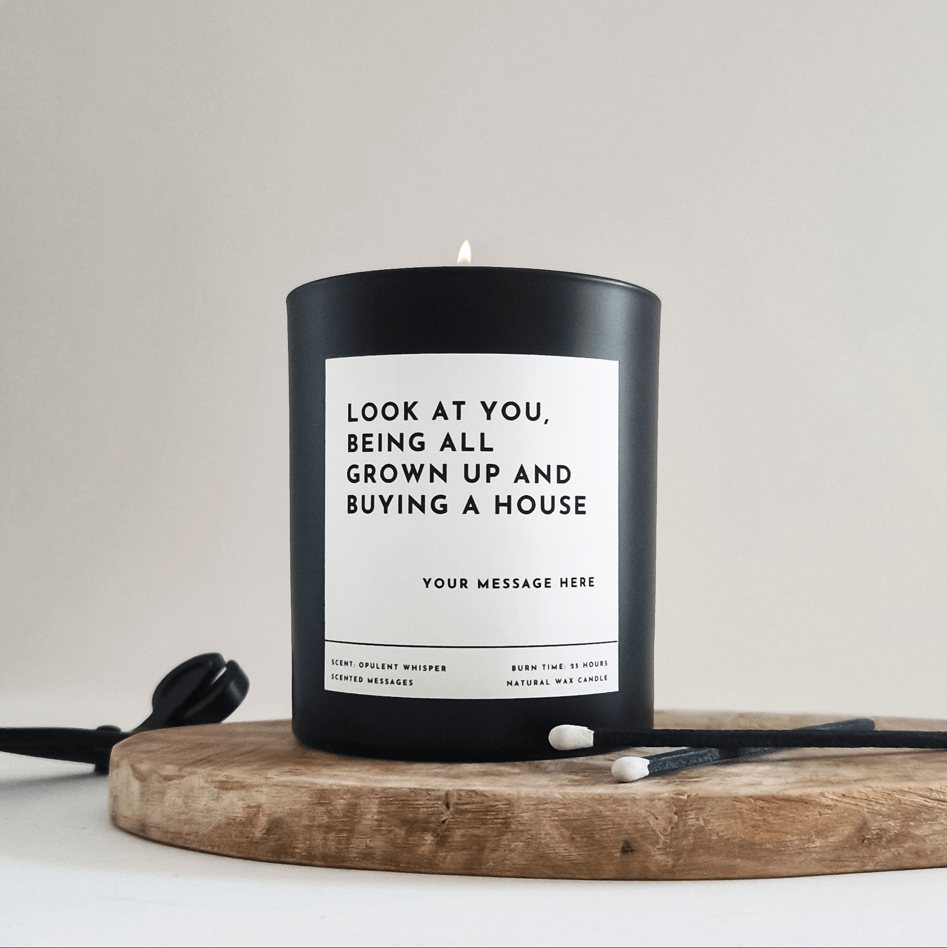 Personalised Funny New Home Candle. Homeowner gift.  Funny Housewarming Candle. - Put A Name On It