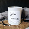 Funny Birthday Candle. In My 40 Era.  Personalised Gift For Friends. - Put A Name On It