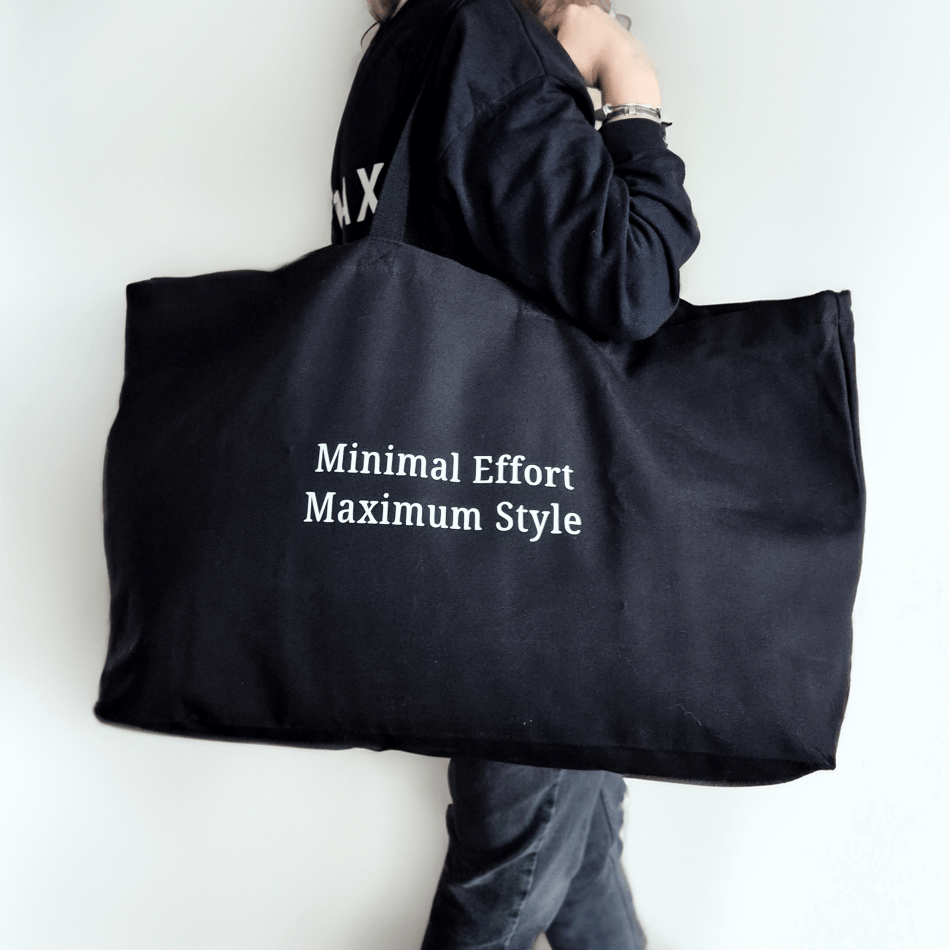 Minimal Effort Maximum Style. Custom Text Extra-Large Tote Bag. - Put A Name On It