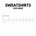 Sweatshirts size guide with size conversions on a white background